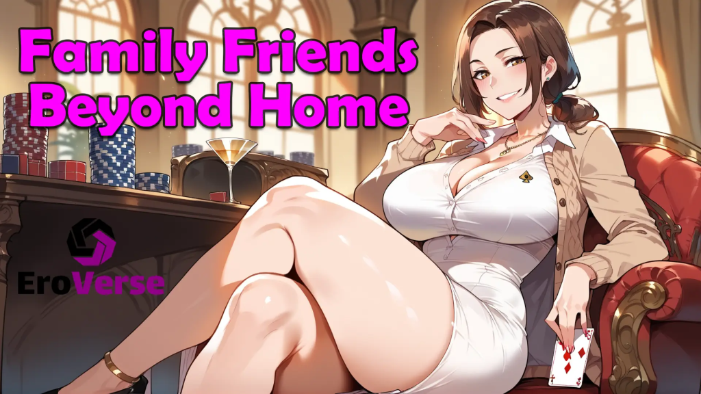 Family Friends: Beyond Home v1.4 [eroverse] [English – Uncensored]