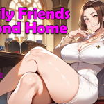 Family Friends: Beyond Home v1.4 [eroverse] [English – Uncensored]