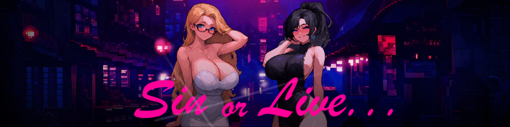 Sin or Live v0.1 [PixelPhantoms] [English – Uncensored]