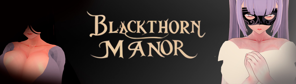 Blackthorn Manor 0.01 [JEGP] [English – Uncensored]