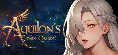 Aquilon’s Sex Quest [Dreamers Workshop] [English – Uncensored]