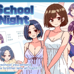 School Night V1.1.0 [SCUIID] [English – Uncensored]