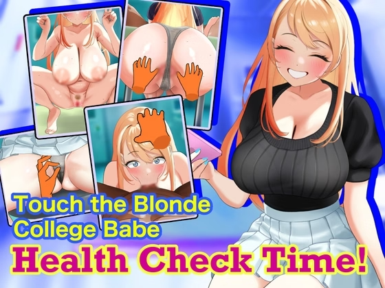 Touch the Blonde College Babe: Health Check Time! V1.041 [Neucia Club] [English]