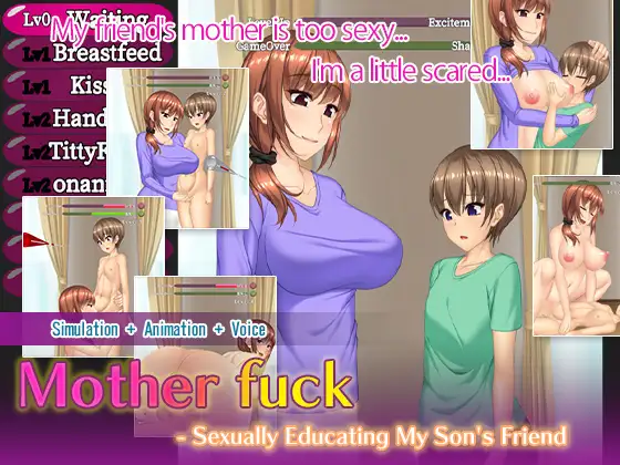 Mother fuck – Sexually Educating My Son’s Friend [Almonds & Big Milk] [English]