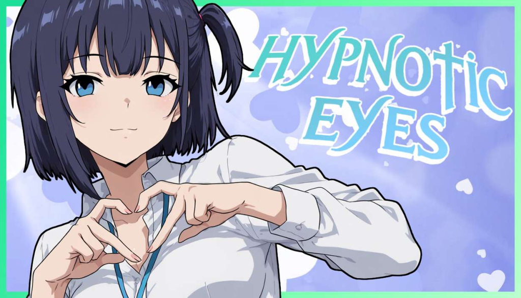 Hypnotic Eyes V25.12.29 [aquma] [English – Uncensored]