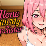 Alone With my StepSister [Naughty Narratives] [English - Uncensored]