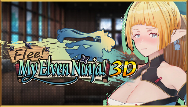 Flee, My Elven Ninja! 3D [Mango Party] [English – Uncensored]
